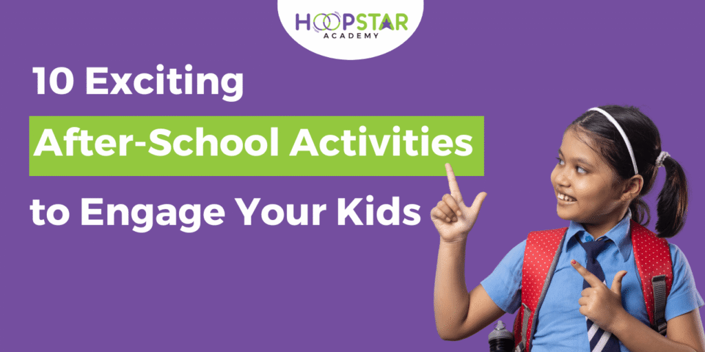 10 Exciting After-School Activities to Engage Your Kids - children doing sports, arts, and hula hooping
