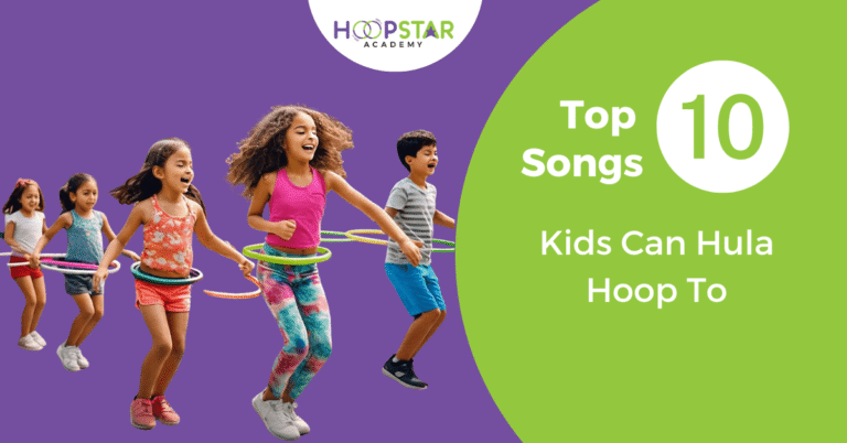 Kids hula hooping to music - Top 10 songs for children to hula hoop to